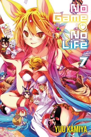 [ノーゲーム・ノーライフ / No Game No Life Light Novels 07] • It Seems the Gamer Siblings Will Overturn Common Sense